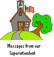 Messages from the Superintendent
